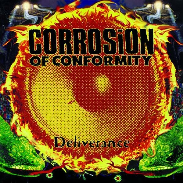 CORROSION OF CONFORMITY, deliverance cover