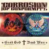 CORROSION OF CONFORMITY – good god / baad man (CD, LP Vinyl)