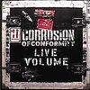 CORROSION OF CONFORMITY – live volume (LP Vinyl)