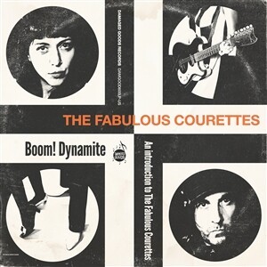 COURETTES – boom! dynamite (an introduction to ...) (LP Vinyl)