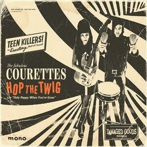 COURETTES – hop the twig (7" Vinyl)