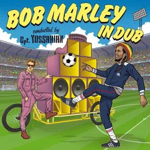 CPT. YOSSARIAN & KAPELLE SO & SO – bob marley in dub (CD)