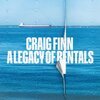 CRAIG FINN – legacy of rentals (CD, LP Vinyl)