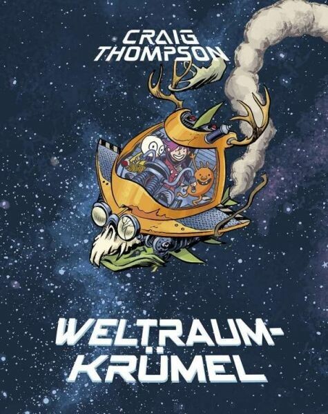 CRAIG THOMPSON – weltraumkrümel (Vorzugsausgabe) (Papier)