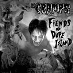 CRAMPS – fiends of dope island (LP Vinyl)