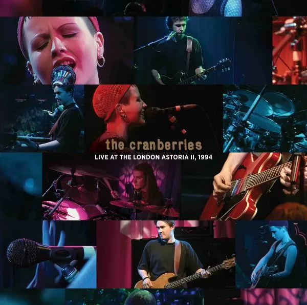 CRANBERRIES – live at the astoria II, 1994 (CD, LP Vinyl)