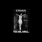 Cover CRASS, yes sir, i will