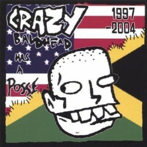 CRAZY BALDHEAD – has a possee (LP Vinyl)