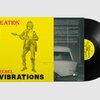 CREATION REBEL – rebel vibrations (LP Vinyl)