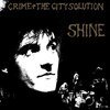 CRIME & THE CITY SOLUTION – shine (LP Vinyl)