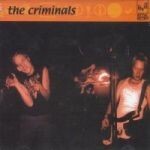 CRIMINALS – s/t (CD, LP Vinyl)