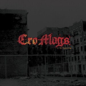 CRO-MAGS – in the beginning (CD, LP Vinyl)