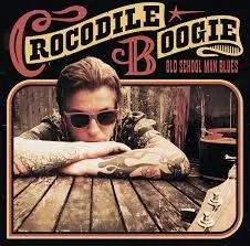 CROCODILE BOOGIE – old school man blues (LP Vinyl)