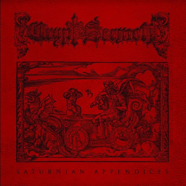 CRYPT SERMON – saturnian appendices (CD, LP Vinyl)