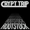 CRYPT TRIP – rootstock (CD, LP Vinyl)