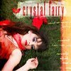 CRYSTAL FAIRY – s/t (CD, LP Vinyl)