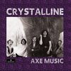 CRYSTALLINE – axe music (CD, LP Vinyl)