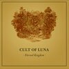 CULT OF LUNA – eternal kingdom (CD, LP Vinyl)