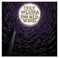 CULT OF LUNA & THE OLD WIND – raangest split ep (CD, LP Vinyl)