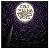 CULT OF LUNA & THE OLD WIND – raangest split ep (CD, LP Vinyl)
