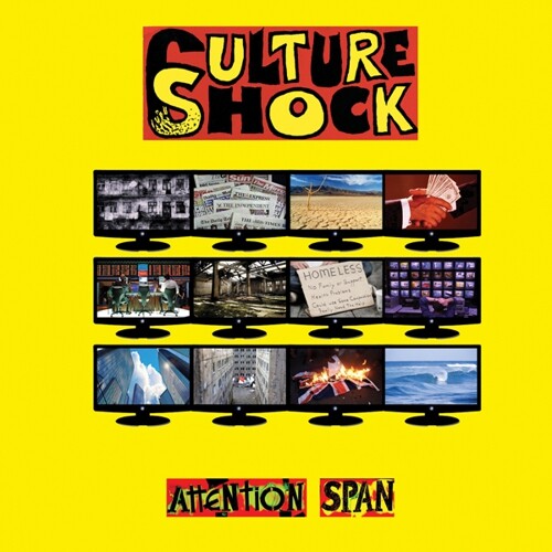 CULTURE SHOCK, attention span cover