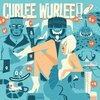 CURLEE WURLEE – c´est destructif (7" Vinyl)