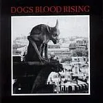 CURRENT 93 – dogs blood rising (CD, LP Vinyl)