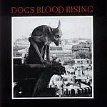 CURRENT 93 – dogs blood rising (LP Vinyl)