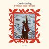 CURTIS HARDING – if words were flowers (CD, LP Vinyl)