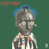 CUSTODY – 3 (LP Vinyl)