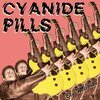 CYANIDE PILLS – big mistake (7" Vinyl)