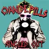 CYANIDE PILLS – singled out (CD, LP Vinyl)