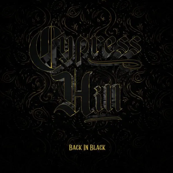 CYPRESS HILL – back in black (CD)