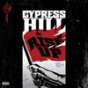 CYPRESS HILL – rise up (CD)