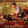 D.A.F. / ROBERT GÖRL – nur noch einer (CD)