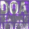 D.O.A. – dawning of a new error (CD)