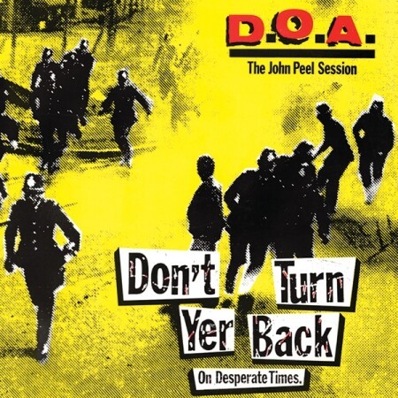 D.O.A., don´t turn your back on desperate times cover