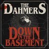 DAHMERS – down in the basement (glow in the dark) (LP Vinyl)