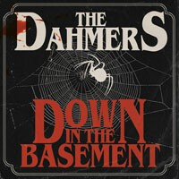 Cover DAHMERS, down in the basement