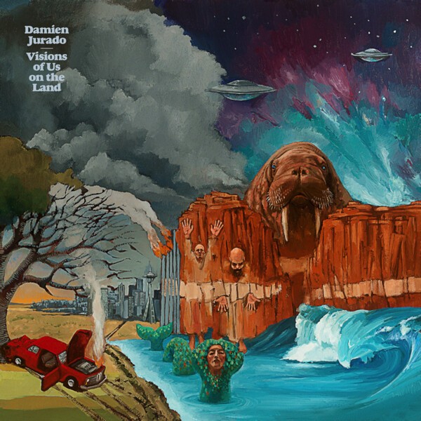 Cover DAMIEN JURADO, visions of us on the land