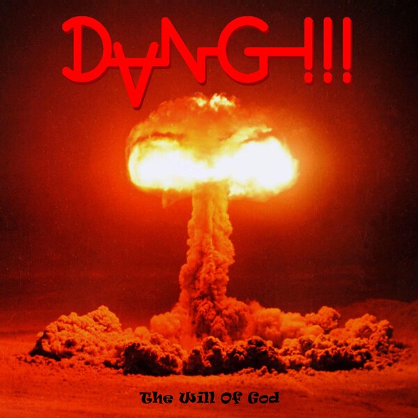 DANG!!! – the will of god (CD, LP Vinyl)