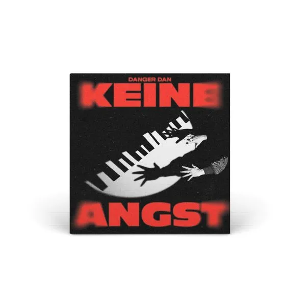 DANGER DAN – keine angst (CD, LP Vinyl)
