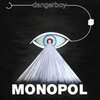 DANGERBOY – monopol (LP Vinyl)