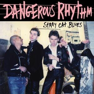DANGEROUS RHYTHM – stray cat blues (7" Vinyl)