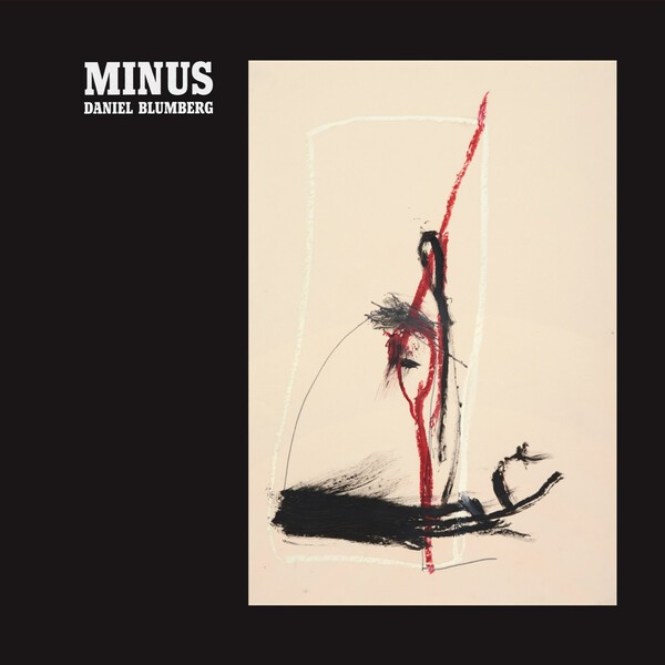DANIEL BLUMBERG – minus (LP Vinyl)