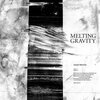 DANIEL MENCHE – melting gravity (LP Vinyl)