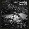 DANIEL VILLAREAL – panama 77 (CD, LP Vinyl)
