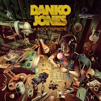 Cover DANKO JONES, a rock supreme (rise above edition)