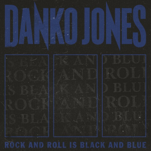 DANKO JONES – rock and roll is black and blue (blue cover vers) (LP Vinyl)