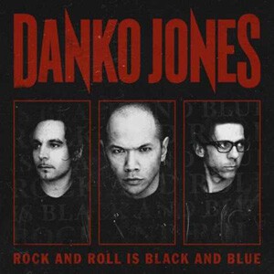 Cover DANKO JONES, rock´n roll is black and blue